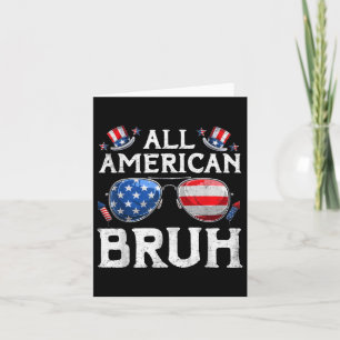 Tarjeta Todos Los Americanos Bruh 4 De Julio Niños Patriót