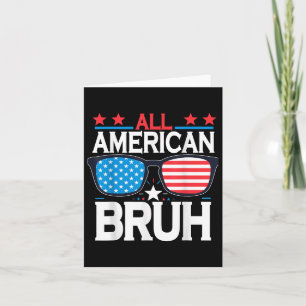 Tarjeta Todos Los Americanos Bruh 4 De Julio Niños Patriót