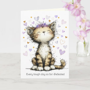 Tarjeta Todos los Días Difíciles Derrotados, Gato Encantad