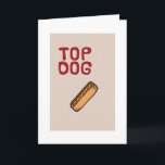 TARJETA TODOS LOS DÍAS, NO SÓLO TU CUMPLEAÑOS<br><div class="desc">¡ESTA ES UNA TARJETA PARA EL CUMPLEAÑOS DE CUALQUIER PERSONA QUE SEA "EL PERRO PRINCIPAL" EN "SU VIDA" POR SEGURO!</div>