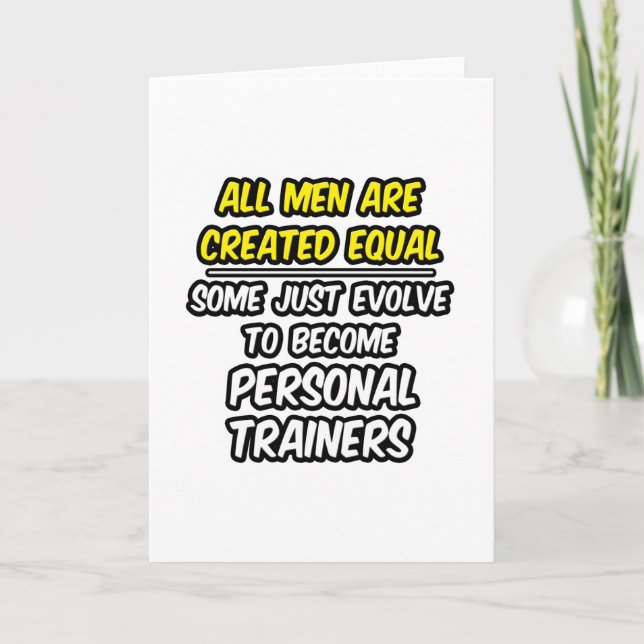 Tarjeta Todos Los Hombres Son Creados Iguales... Entrenado (Anverso)
