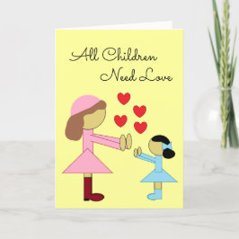 Tarjeta Todos los niños necesitan amor: blanco amarillo cl