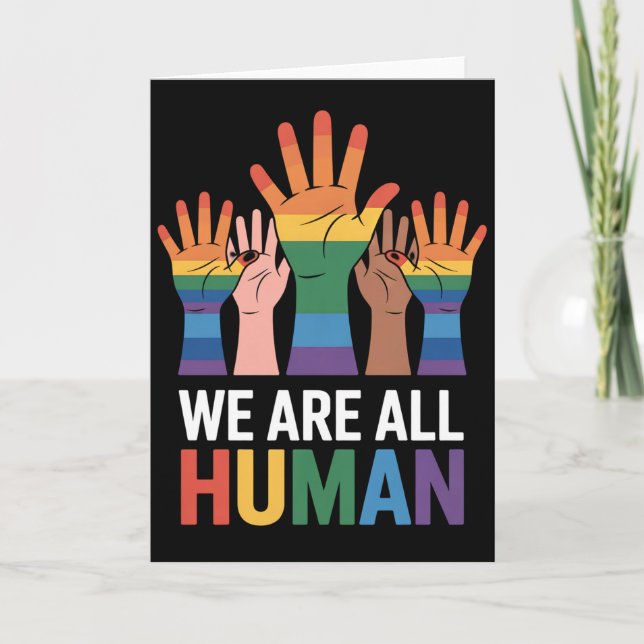 Tarjeta Todos somos humanos arcoiris LGBTQ Orgullo levanta (Anverso)