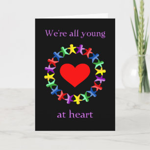 Tarjeta Todos somos jóvenes en el corazón, ¡incluso tu vie