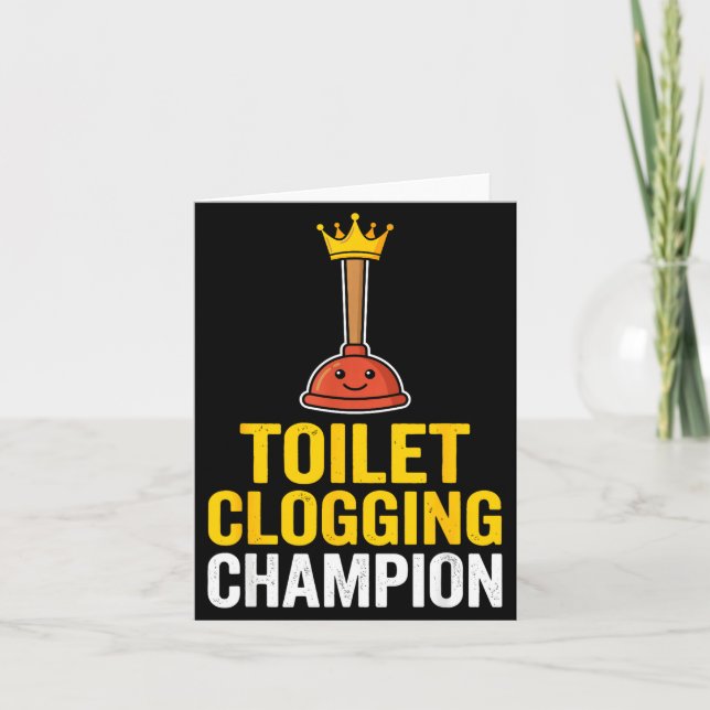 Tarjeta Toilet Clogging Chamon Funny Toilet Clogger Quote  (Anverso)