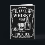 Tarjeta Tomaré mi whisky sin mezclar porque para hielo<br><div class="desc">Tomaré mi whisky sin mezclar porque para hielo</div>
