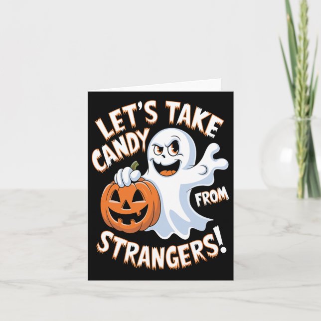 Tarjeta Tomemos Dulces De Extraños Disfraz Divertido De Ha (Anverso)