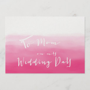 Tarjeta Tonos de Ombre rosado - Para mamá en mi día de bod