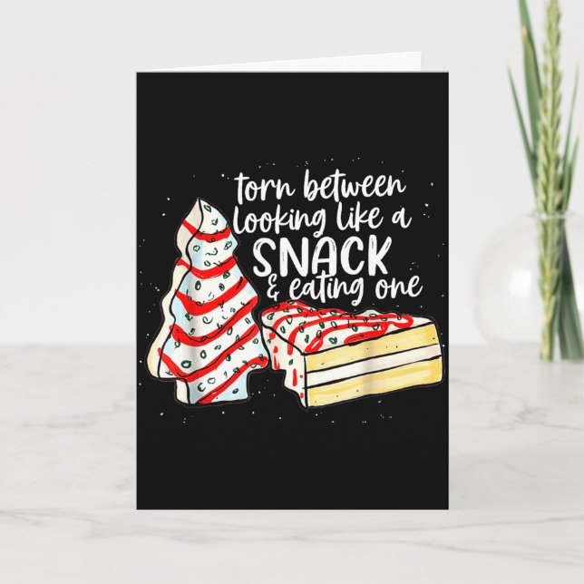 Tarjeta Torn Between Looking Like A Snack &amp; Eating One (Anverso)