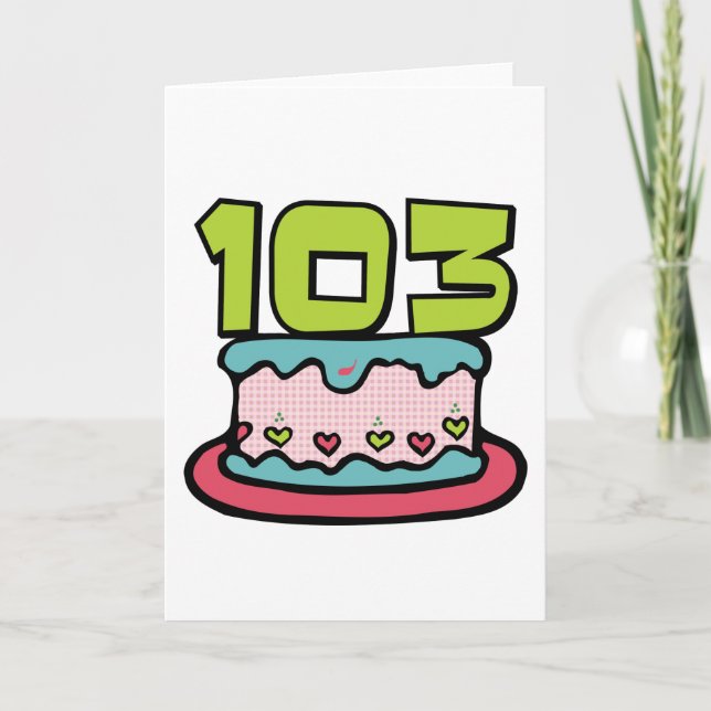 Tarjeta Torta de cumpleaños de 103 años (Anverso)