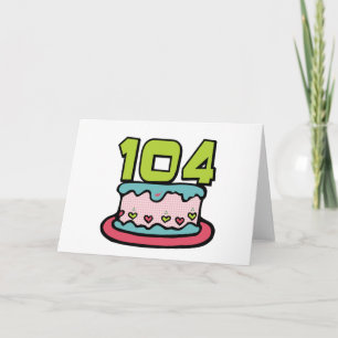 Tarjeta Torta de cumpleaños de 104 años