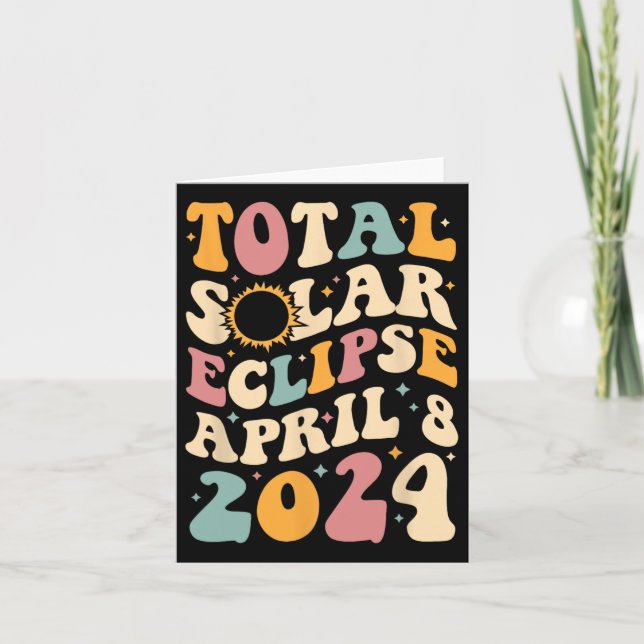 Tarjeta Totalidad 04 08 24 Eclipse solar total 2024 Groovy (Anverso)