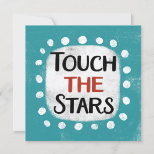 Tarjeta Touch The Stars Greeting Card