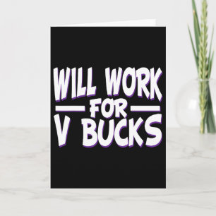 Tarjeta Trabajaré por V Bucks Diseño Gamer Joven Divertido