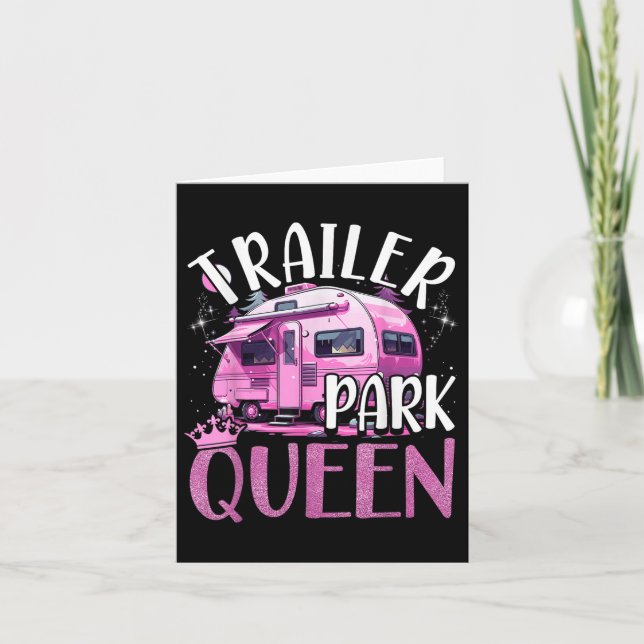 Tarjeta Trailer Park Queen Funny Camping Trailer Rosa Cara (Anverso)