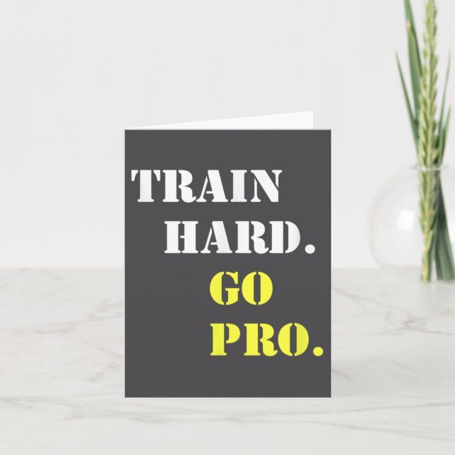 Tarjeta Train Hard And Go Pro - Training - Srt - Gym - Mot (Anverso)