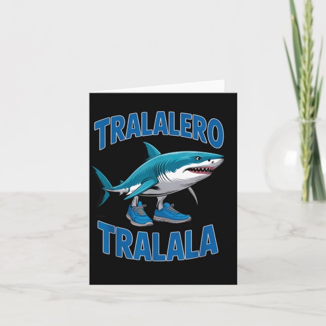 Tarjeta Tralalero Tralala Funny Italian Brainrot Toddlers  (Anverso)