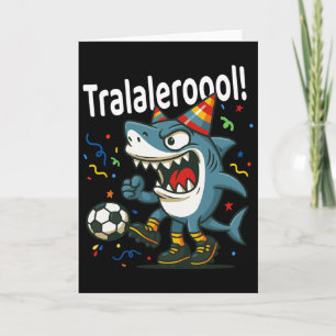 Tarjeta Tralalero Tralala Italian Brainrot Chicos Fútbol B