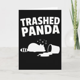 Tarjeta Trashed Panda Funny Drunk Racoon