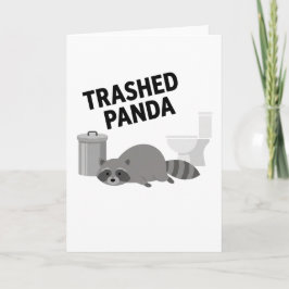 Tarjeta Trashed Panda Funny Drunk Racoon