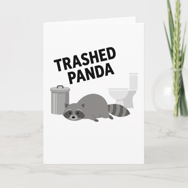 Tarjeta Trashed Panda Funny Drunk Racoon (Anverso)