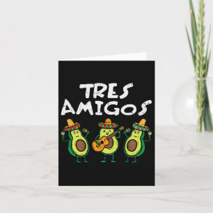 Tarjeta Tres Amigos Aguacates Guac Cinco De Mayo Fiesta Me