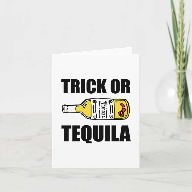 Tarjeta Trick O Tequila Halloween Funny (Anverso)