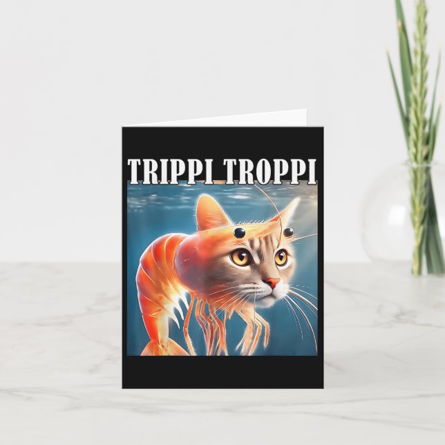 Tarjeta Trippi Troppi - Meme de Brainrot italiano gracioso (Anverso)