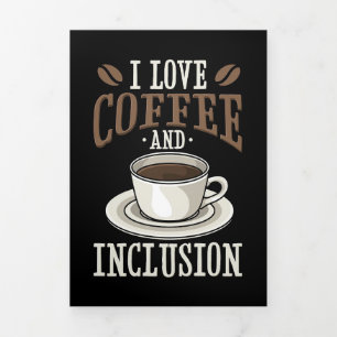 Tarjeta Tríptica Coffee Lover Me Encanta El Café Y La Inclusión