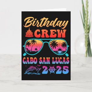 Tarjeta Tripulación de cumpleaños en Cabo San Lucas Crucer