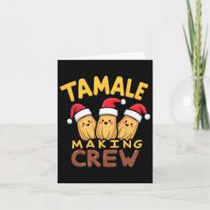 Tarjeta Tripulación de elaboración de tamales Temporada de