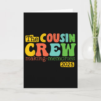 Tarjeta Tripulación de primos 2025 Creando recuerdos Vacac