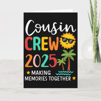 Tarjeta Tripulación de primos 2025 Creando recuerdos Veran