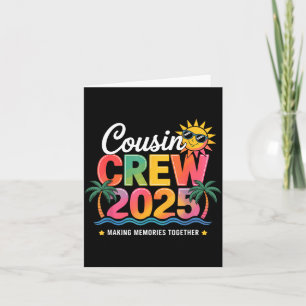 Tarjeta Tripulación de primos 2025 haciendo recuerdos reun