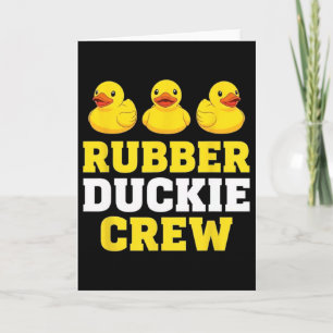Tarjeta Tripulación de Rubber Duckie disfrutando de las va