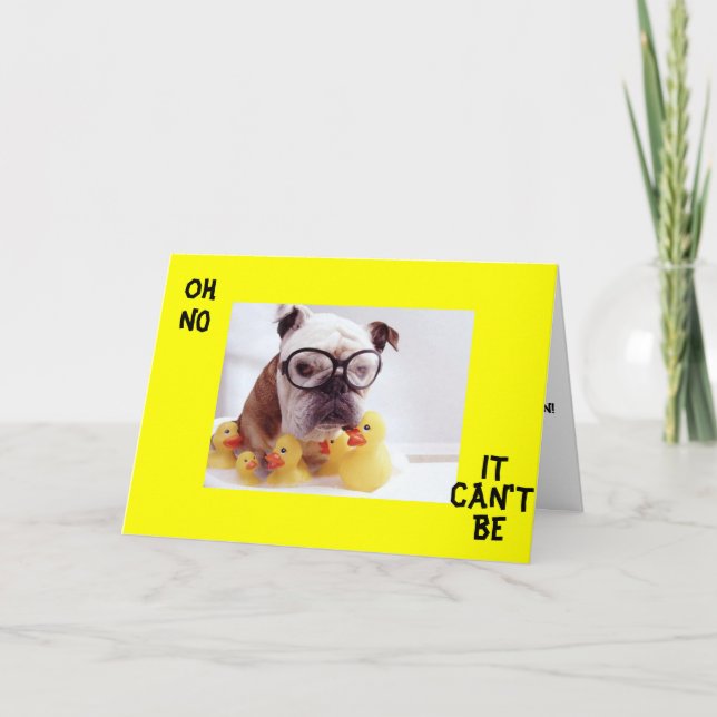 TARJETA TRISTE BULLDOG, SIENTE BUENOS DESEOS (Anverso)