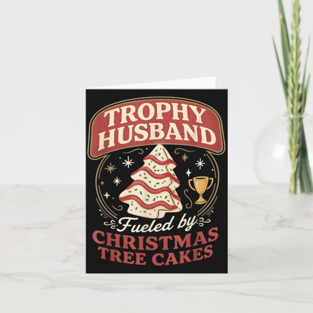 Tarjeta Trophy Husband Fueled By Christmas Tree Cakes Funn (Anverso)