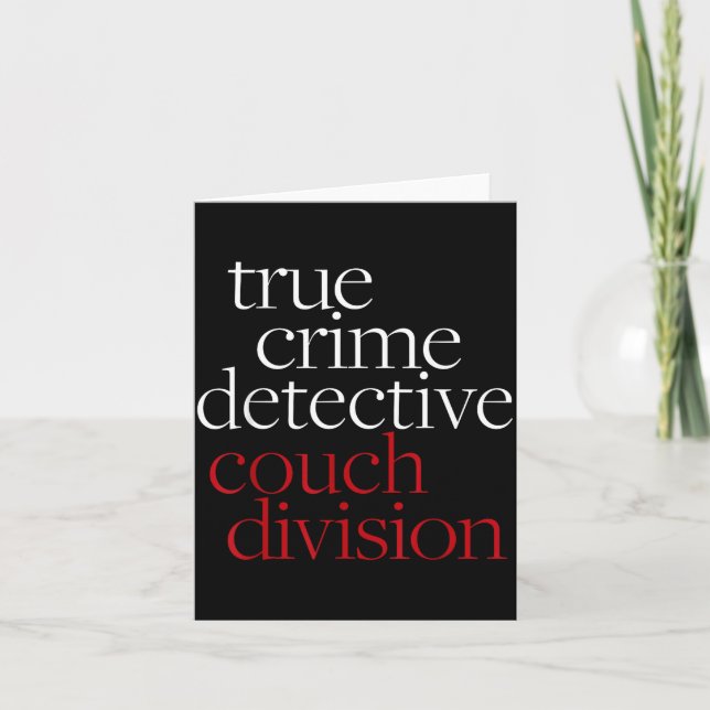 Tarjeta True Crime Detective Couch Di Fun Crime Fan Introv (Anverso)