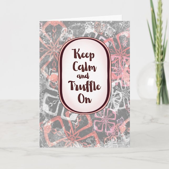 Tarjeta Truffle On – Encouragement Chocolate Collection (Anverso)