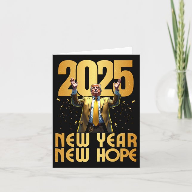 Tarjeta Trump 2025 Año Nuevo Nueva Esperanza Fiesta de Ina (Anverso)