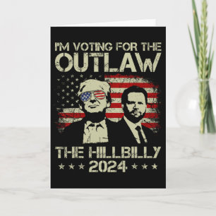 Tarjeta Trump 2025 - Estoy votando por el forajido y la co