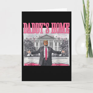 Tarjeta Trump 2025 Toma América De Vuelta Papá Está en Cas