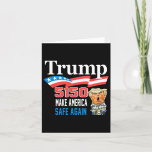 Tarjeta Trump 5150 vuelve a hacer gracioso a Estados Unido