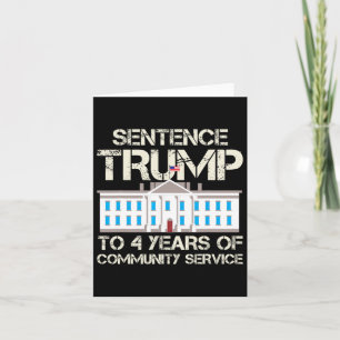 Tarjeta Trump A 4 Años De Servicio Comunitario