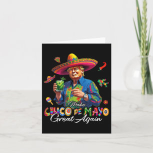Tarjeta Trump al Cinco De Mayo vuelve a ser gracioso en Mé