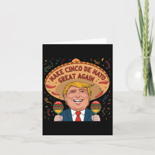 Tarjeta Trump al Cinco De Mayo vuelve a ser gracioso en Mé