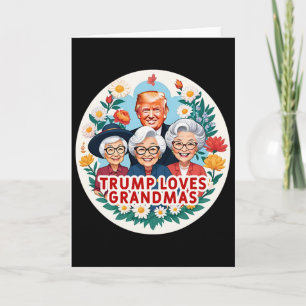 Tarjeta Trump Ama a las Abuelas Día de la Madre