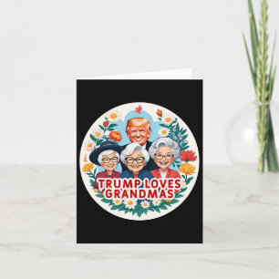 Tarjeta Trump Ama a las Abuelas Día de las Madres 