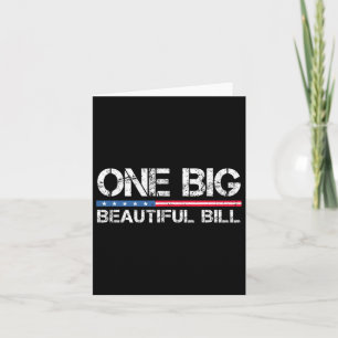 Tarjeta Trump Big Bill Un Gran Hermoso Proyecto De Ley Fun