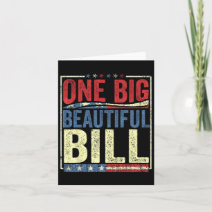 Tarjeta Trump Big Bill Un Gran Hermoso Proyecto De Ley Fun